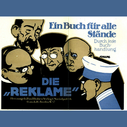 historical promotional cover for the early 20th-century German publication Die Reklame: ihre Kunst und Wissenschaft (published by Paul Ruben, Berlin W57) featuring caricatures by graphic artist Karl Schulpig.