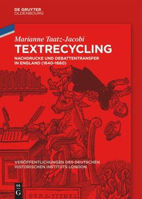 Book cover for Marianne Taatz-Jacobi "Textrecycling: Nachdrucke und Debattentransfer in England (1640–1660)". Image of a 17th-century print showing an ox seated at a writing desk with a manuscript and an inkwell, and a shelf of book above. A human hand emerges from behind the ox, holding a quill. A man, possibly a bishop, his hat tumbling from his head, is being tossed over the ox's horns into what may be flames. The caption reads "Ord. for tithes". The whole cover overlayed with red. Text in white.