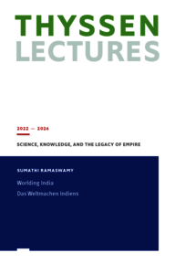 Cover image for the publication of Sumathi Ramaswamy's 2022 Thyssen Lecture.