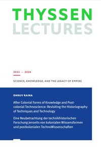 Cover image for the publication of Dhruv Raina's 2024 Thyssen lecture.