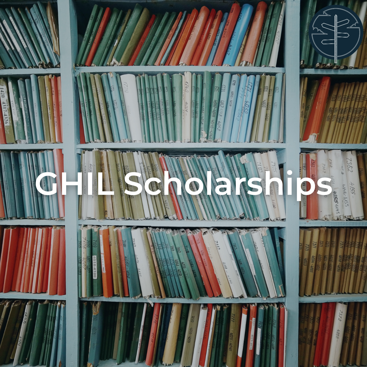 "Bookshelves filled with colorful files and folders, overlaid with the text ‘GHIL Scholarships’